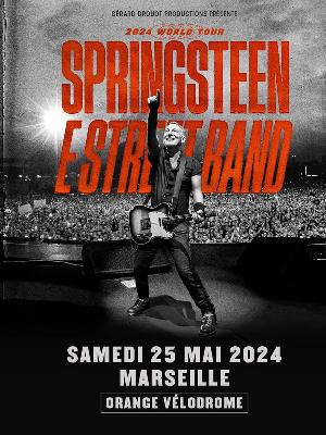 Bruce Springsteen and The E Street Band - Culture Concerts - Opéras - Soirées Rock Concert - Orange Vélodrome - Spectacle-Marseille - Sortir-a-Marseille