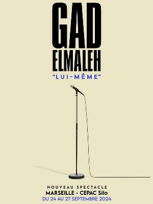 Gad Elmaleh – Lui-même

Culture Spectacles - Cirques Comique Spectacle One man Show / One woman show

Du mardi 24 au vendredi 27 septembre 2024 à 20h.

Le Cepac Silo