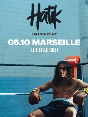 Hatik - Culture Concerts - Opéras - Soirées Rap, Rnb, Soul Concert - Le Cepac Silo - Spectacle-Marseille - Sortir-a-Marseille