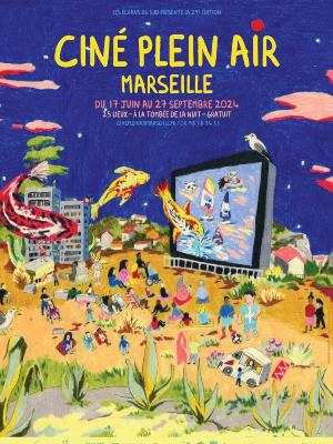 Ciné plein-air Marseille – Projections du mois d’août - Culture Projections Cinéma Séance / Projection cinéma - Différents parcs, places, lieux publics Marseillais - Spectacle-Marseille - Sortir-a-Marseille