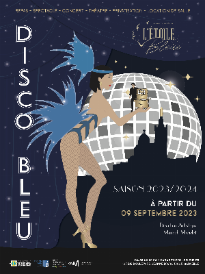 Dîner-spectacle Disco Bleu - Tous les autres évènements Et sinon… Funk Dîner / Repas spectacle - Cabaret l'Etoile Bleue - Spectacle-Marseille - Sortir-a-Marseille