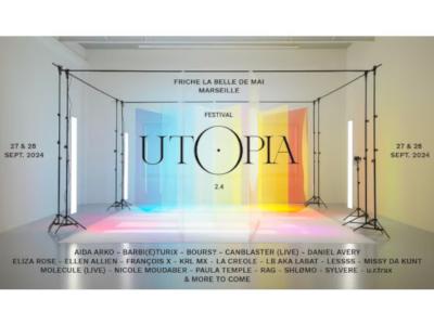Utopia Festival 2024 - Culture Festivals - Fêtes Musique électronique Festival - Cabaret Aléatoire - Spectacle-Marseille - Sortir-a-Marseille